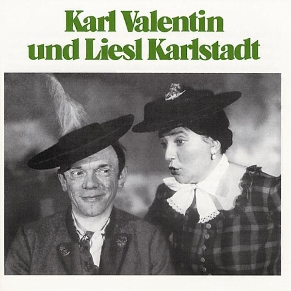 Valentin Und Karlstadt Vol.4, Karl Valentin, Liesl Karlstadt