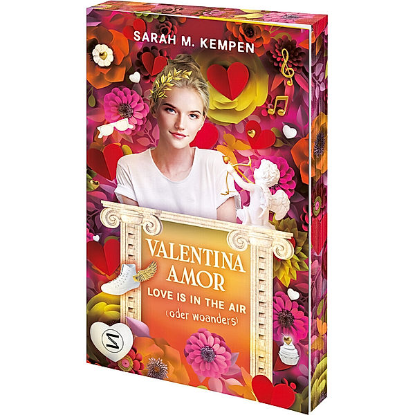 Valentina Amor. Love is in the Air (oder woanders), Sarah M. Kempen