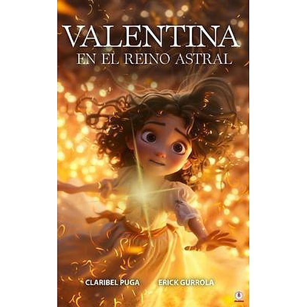 Valentina En El Reino Astral, Erick Gurrola, Claribel Puga