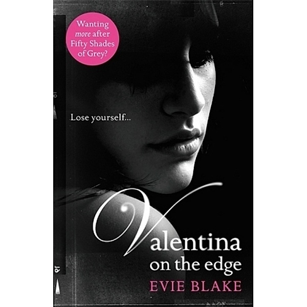 Valentina on the Edge, Evie Blake