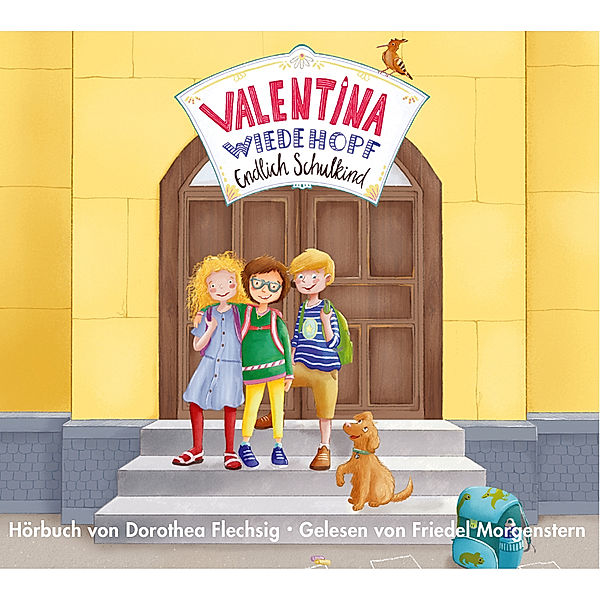 Valentina Wiedehopf - Endlich Schulkind,Audio-CD, Dorothea Flechsig
