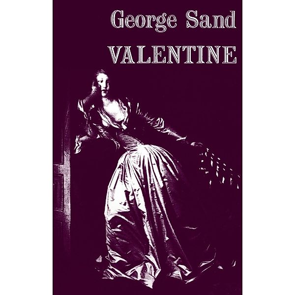 Valentine, George Sand