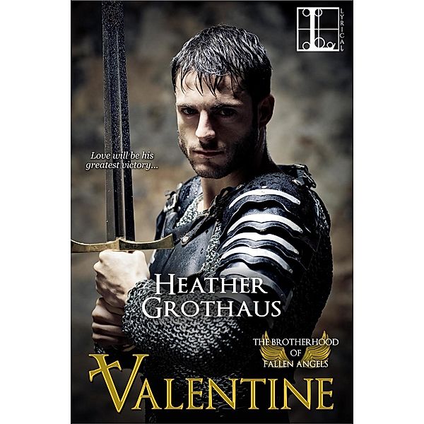 Valentine / Brotherhood of Fallen Angels Bd.1, Heather Grothaus