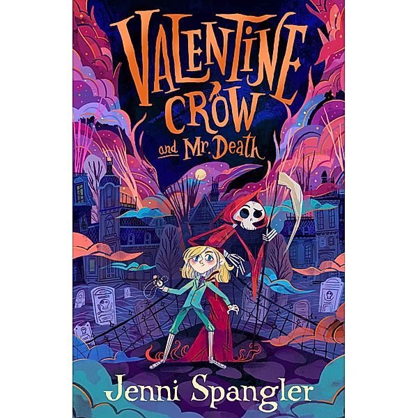 Valentine Crow & Mr Death, Jenni Spangler
