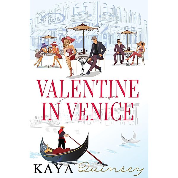 Valentine in Venice, Kaya Quinsey