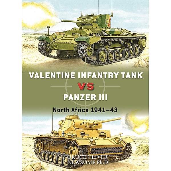 Valentine Infantry Tank vs Panzer III, Bruce Newsome