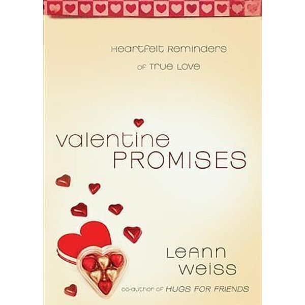 Valentine Promises, Leann Weiss