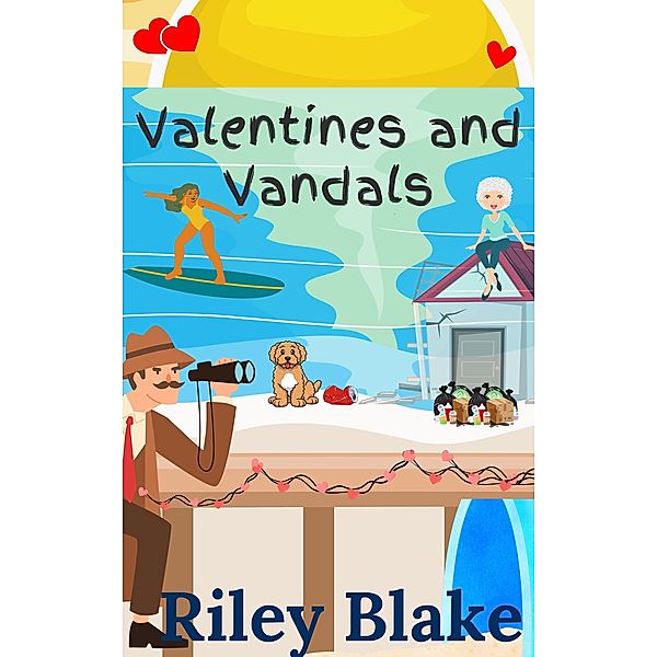Valentines and Vandals (Killer Love Story) / Killer Love Story, Riley Blake