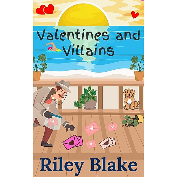 Valentines and Villains (Killer Love Story) / Killer Love Story, Riley Blake