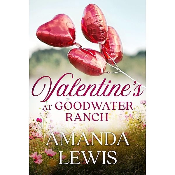 Valentine's at Goodwater Ranch / Goodwater Ranch, Amanda Lewis