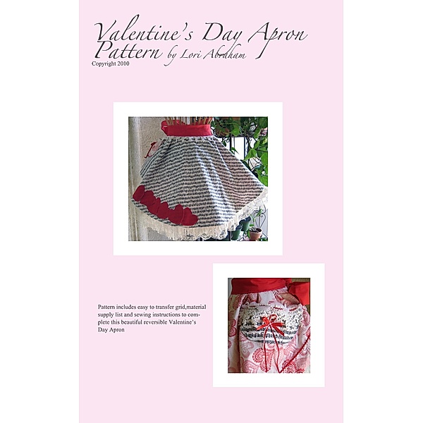 Valentine's Day Apron Pattern, Lori Abraham