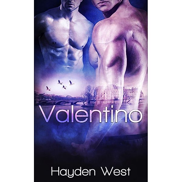 Valentino (Brothers, #3) / Brothers, Hayden West