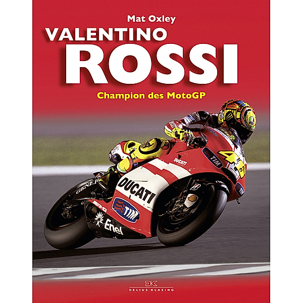 Valentino Rossi, Mat Oxley