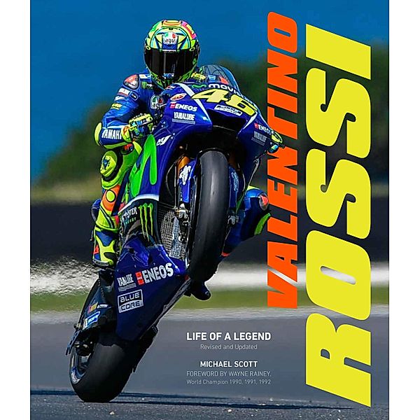 Valentino Rossi, Revised and Updated, Michael Scott