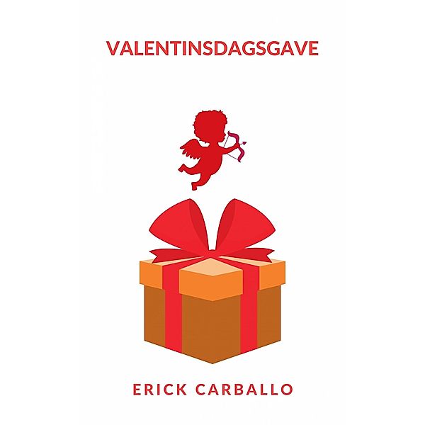 Valentinsdagsgave, Erick Carballo