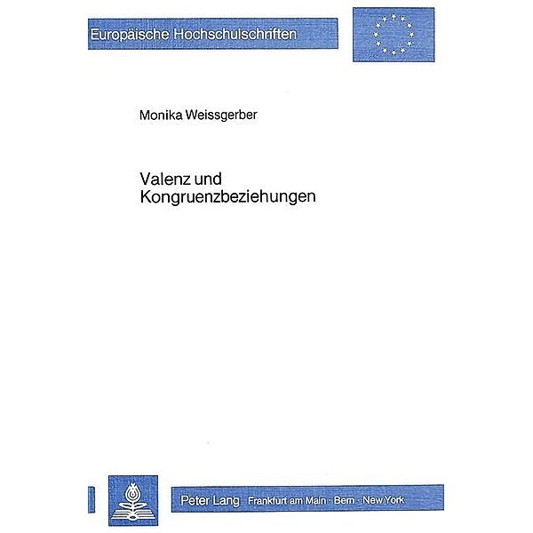 Valenz- und Kongruenzbeziehungen, Monika Weissgerber