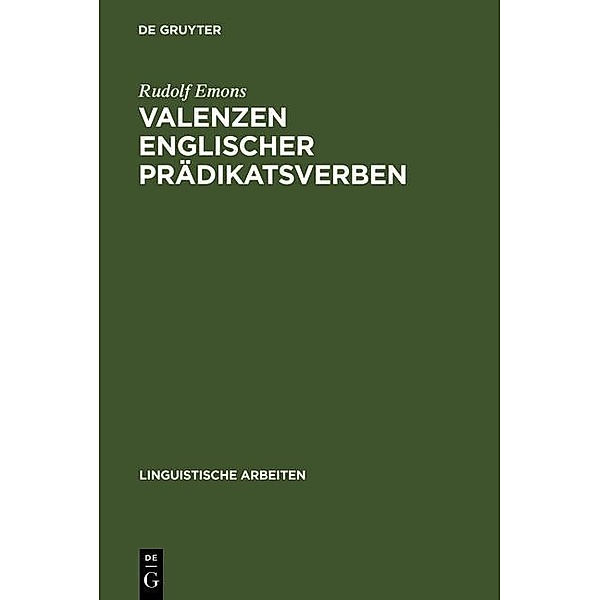 Valenzen englischer Prädikatsverben / Linguistische Arbeiten Bd.22, Rudolf Emons