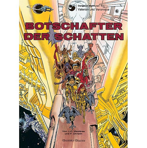 Valerian und Veronique 6: Botschafter der Schatten / Valerian und Veronique Bd.6, Pierre Christin, Jean-Claude Mézières