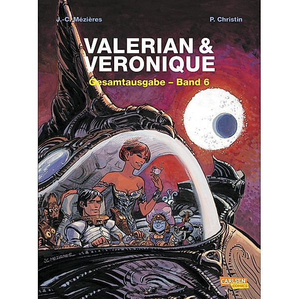 Valerian und Veronique Gesamtausgabe.Bd.6, Jean-Claude Mézières, Pierre Christin