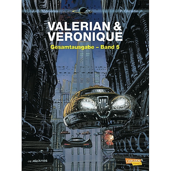 Valerian und Veronique Gesamtausgabe / Valerian & Veronique Gesamtausgabe Bd.5, Pierre Christin