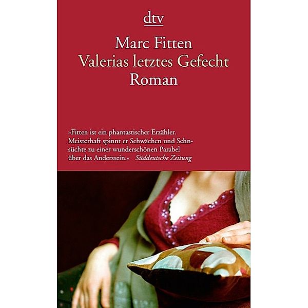 Valerias letztes Gefecht, Marc Fitten