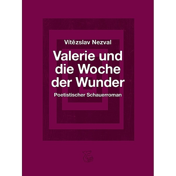 Valerie und die Woche der Wunder, Vítezslav Nezval