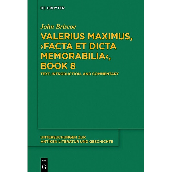 Valerius Maximus, 'Facta et dicta memorabilia', Book 8, John Briscoe