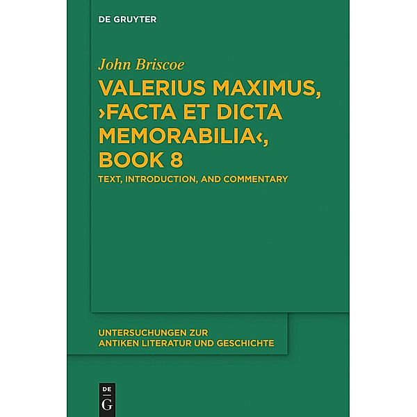 Valerius Maximus, >Facta et dicta memorabilia, John Briscoe