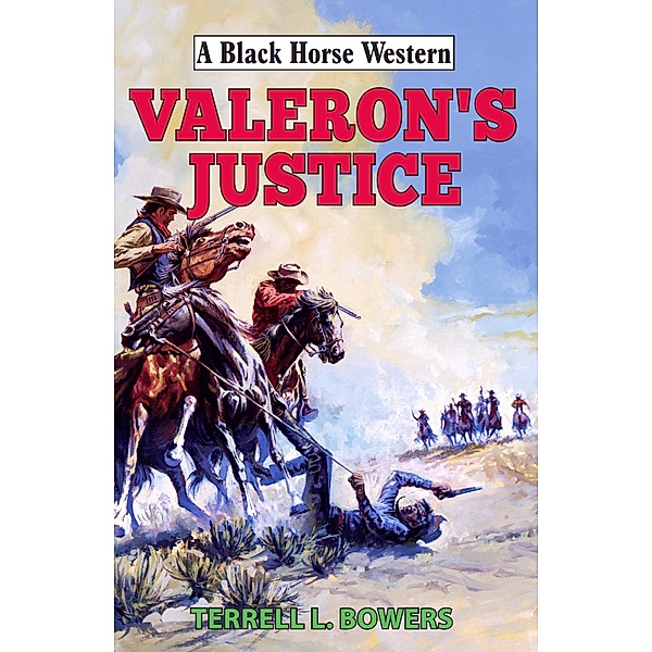 Valeron's Justice / Robert Hale Fiction, Terrell L Bowers