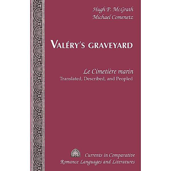 Valéry's Graveyard, Hugh P. McGrath, Michael Comenetz