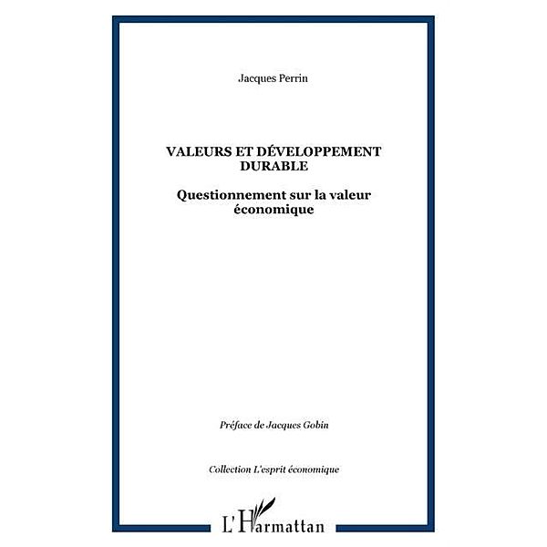 Valeurs et developpement durable / Hors-collection, Jacques Perrin