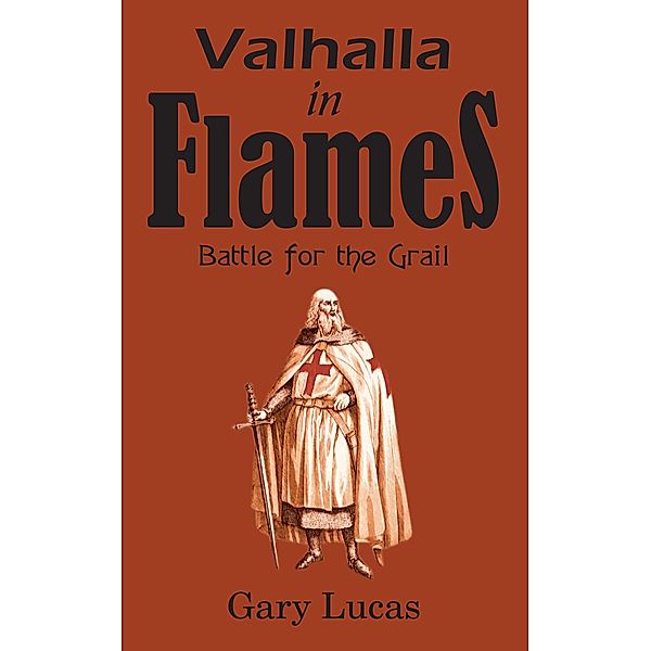 Valhalla in Flames, Gary Lucas