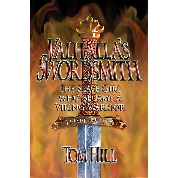 Valhalla's Swordsmith / Andrews UK, Tom Hill