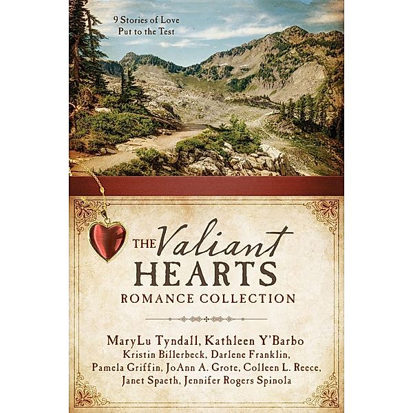 Valiant Hearts Romance Collection, Kristin Billerbeck