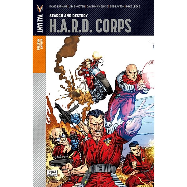 Valiant Masters: H.A.R.D. Corps Vol. 1 - Search and Destroy / H.A.R.D. Corps (1992), Jim Shooter