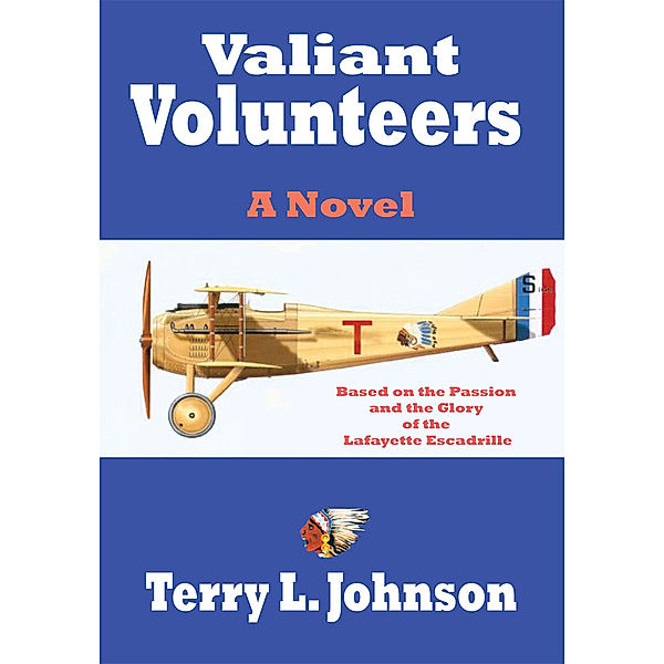 Valiant Volunteers, Terry L. Johnson