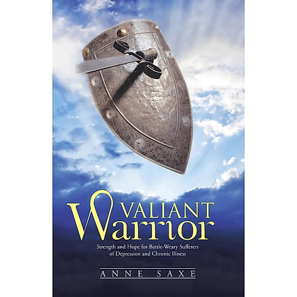 Valiant Warrior, Anne Saxe