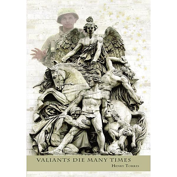 Valiants Die Many Times..., Henry Torres