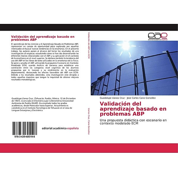 Validación del aprendizaje basado en problemas ABP, Guadalupe Llanos Cruz, Jose Carlos Cano González