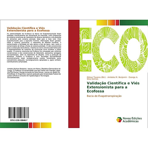 Validação Científica e Viés Extensionista para a Ecofossa, Amboko M. Benjamin, George A. Silva Gomes