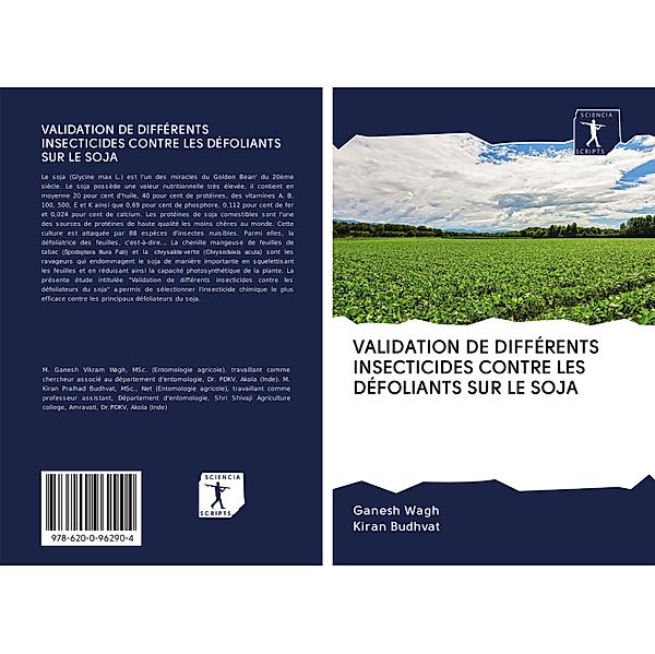 VALIDATION DE DIFFÉRENTS INSECTICIDES CONTRE LES DÉFOLIANTS SUR LE SOJA, Ganesh Wagh, Kiran Budhvat