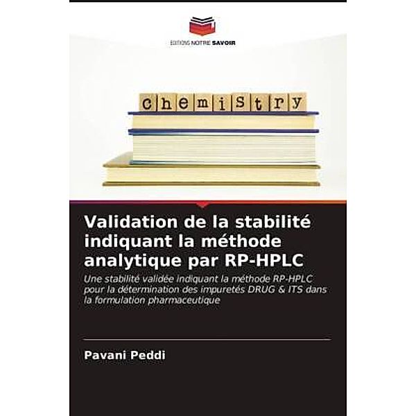 Validation de la stabilité indiquant la méthode analytique par RP-HPLC, Pavani Peddi