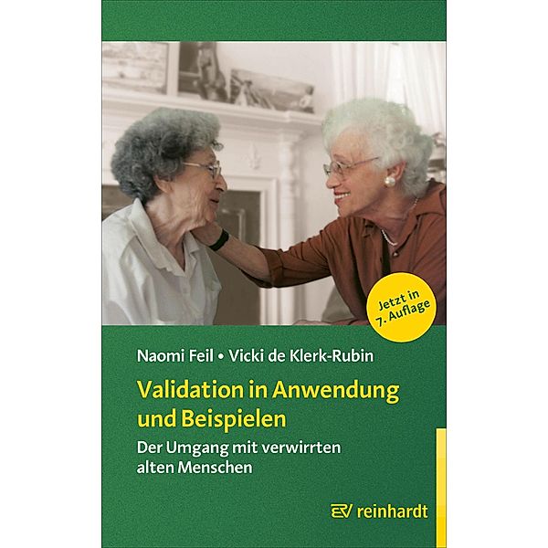 Validation in Anwendung und Beispielen, Naomi Feil, Vicki de Klerk-Rubin