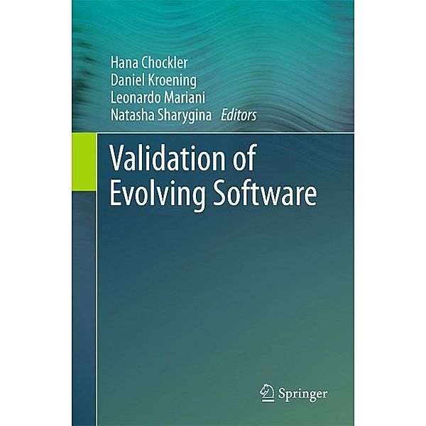 Validation of Evolving Software