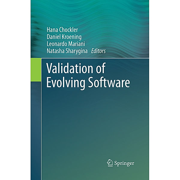 Validation of Evolving Software