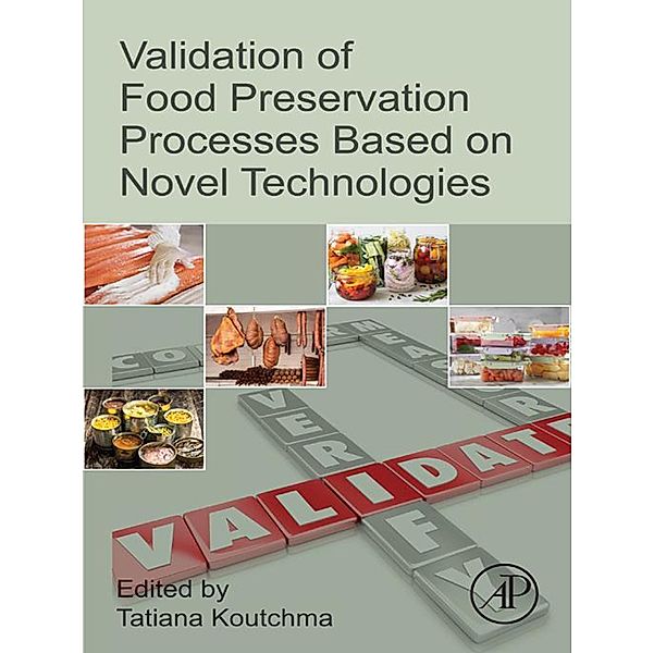 Validation of Food Preservation Processes based on Novel Technologies