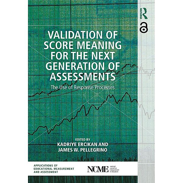 Validation of Score Meaning for the Next Generation of Assessments