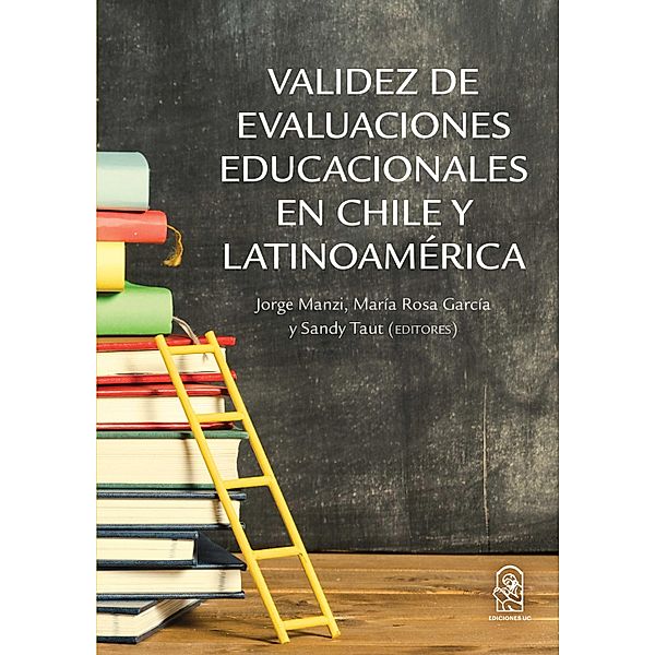 Validez de evaluaciones educacionales de Chile y Latinoamérica, Jorge Manzi