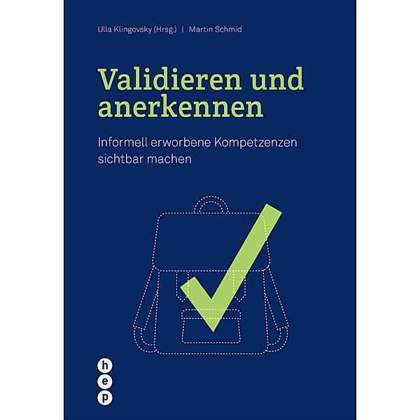 Validieren und anerkennen (E-Book), Ulla Klingovsky, Martin Schmid