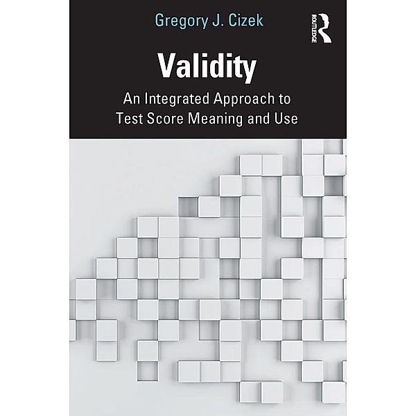Validity, Gregory J. Cizek
